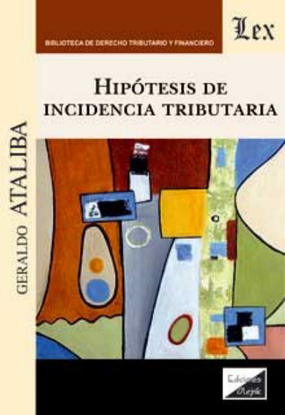 Cover of book: Hipótesis de incidencia tributaria
