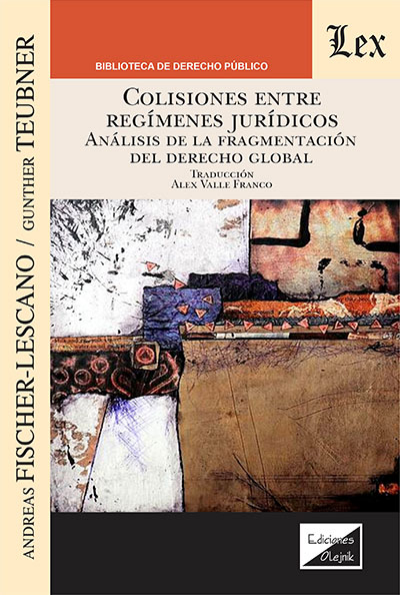 Cover of book: Colisiones entre regímenes jurídicos. Analsis de la