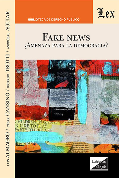 Cover of book: Fake news. Amenaza para la democracia