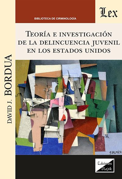 Cover of book: Teoría e investigación de la delincuencia juvenial en los Estados