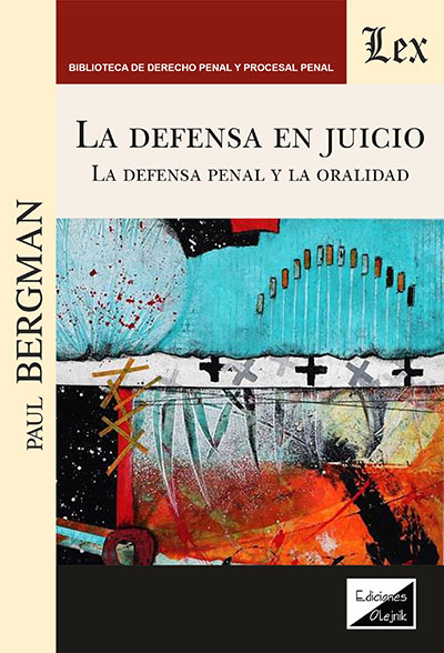 Cover des Buchs: Defensa en Juicio. La defensa penal y la