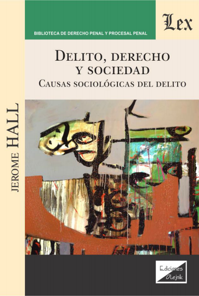 Cover des Buchs: Delito, derecho y sociedad