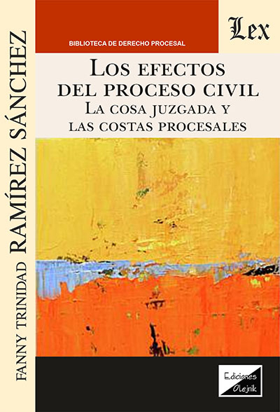 Cover des Buchs: Efectos del proceso civilk. La cosa juzgada