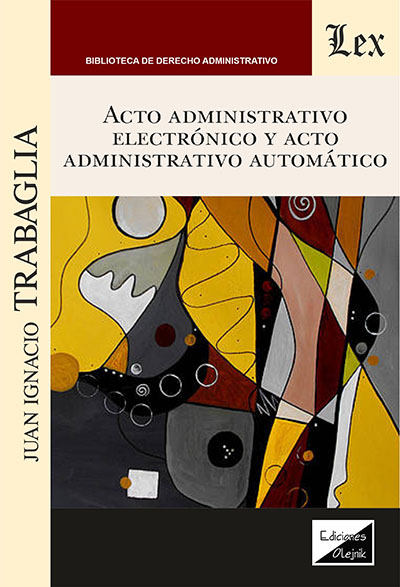 Cover des Buchs: Acto administrativo electrónico y acto administrativo