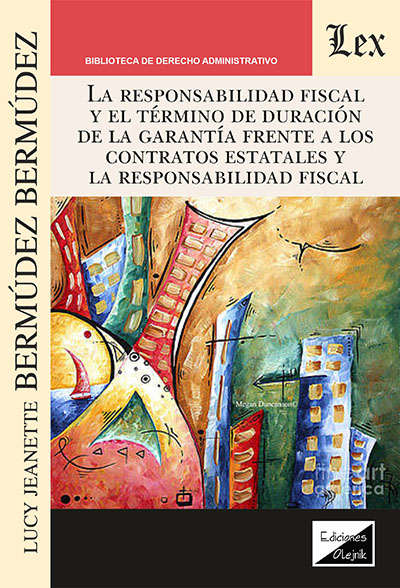 Cover of book: Responsabilidad fiscal y el término de duración de la