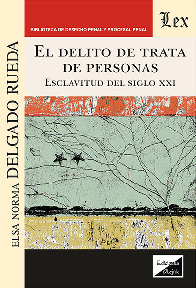 Cover des Buchs: Delito de trata de personas. Esclavitud del siglo XXI