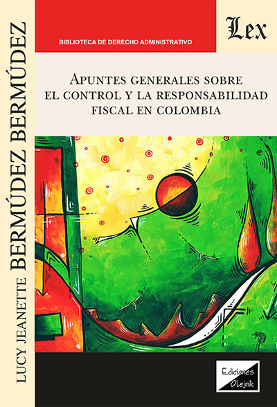 Cover des Buchs: Apuntes generales sobre el control de la responsabilidad fiscal en Colombia