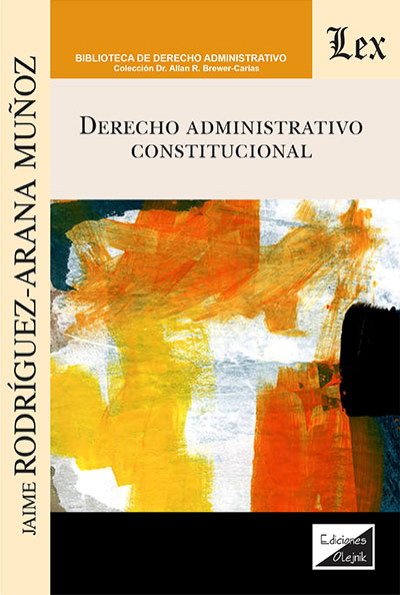 Cover des Buchs: Derecho administrativo constitucional