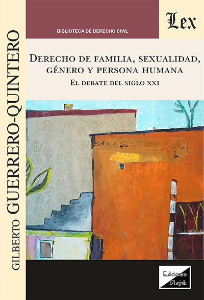 Cover of book: Derecho de familia, sexualidad, genero y persona humana