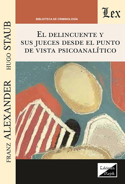 Cover des Buchs: Delincuente y sus jueces desde el punto de vista psicoanalítico