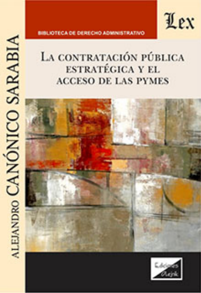 Cover des Buchs: Contratación pública estratégica y el acceso de la PYME