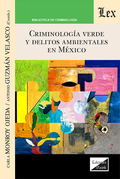Cover of book: Criminología verde y delitos ambientales en México