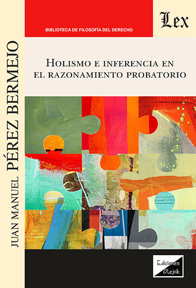 Cover des Buchs: Holismo e inferencia en el razonamiento probatorio
