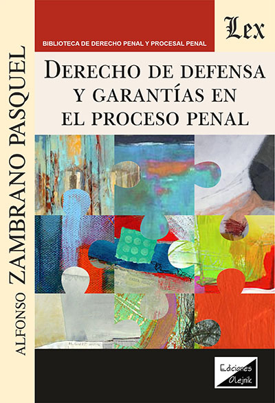 Cover des Buchs: Derecho de defensa y garantías en el proceso penal