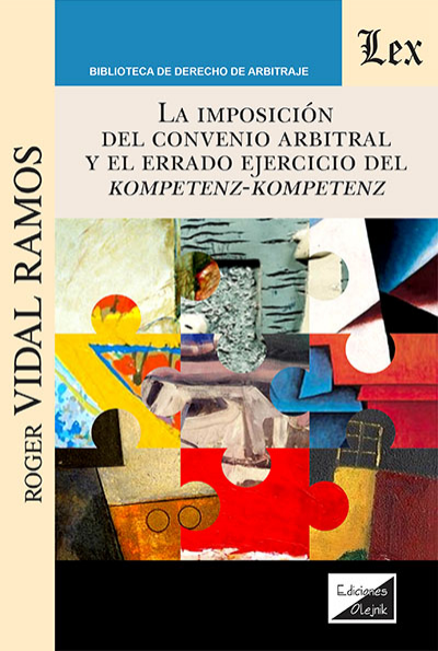 Cover des Buchs: Imposición del convenio arbitral y el errado ejercicio