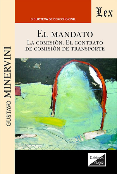 Cover des Buchs: Mandato. La comisión, el Contrato de