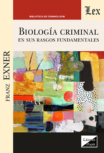 Cover des Buchs: Biología criminal. En sus rasgos fundamantales