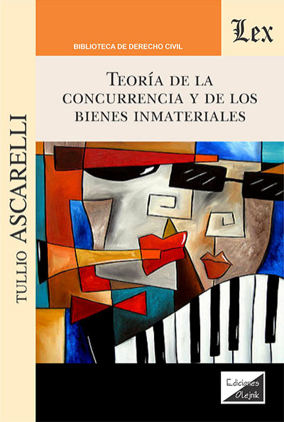 Cover des Buchs: Teoría de la concurrencia y de los bienes inmateriales