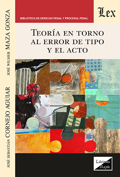 Cover des Buchs: Teoría en torno al error de tipo y el acto
