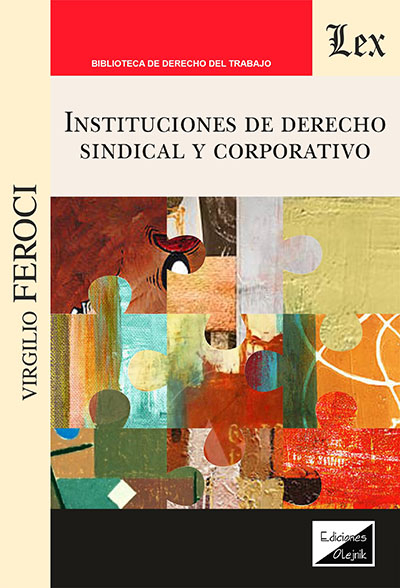Cover des Buchs: Instituciones de derecho sindical y corporativo