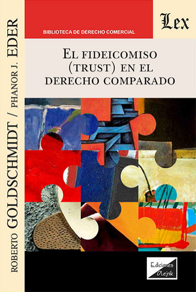 Cover des Buchs: Fideicomiso (trust) en el derecho comparado
