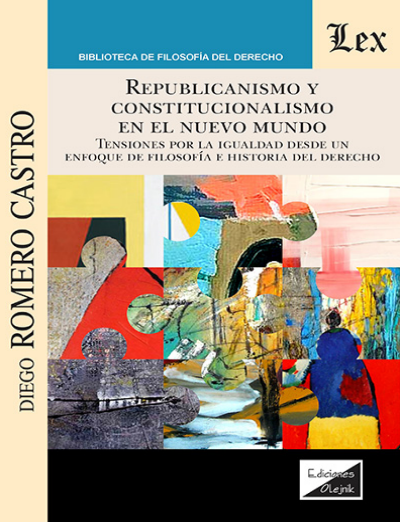 Cover des Buchs: Republicanismo y constitucionalismo en el Nuevo Mundo