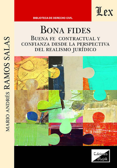 Cover des Buchs: Bona Fides Buena fe contractual y confianza desde la perspectiva del realismo juridico