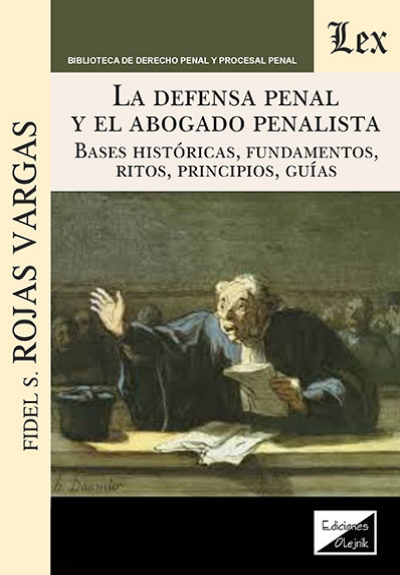 Cover des Buchs: La Defensa penal y el abogado penalista