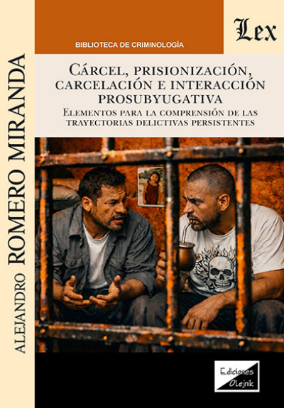 Cover des Buchs: Carcel, prisionizacion, carcelacion e interaccion prosubyugativa