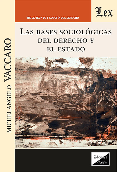 Cover des Buchs: Bases sociològicas del derecho y el estado