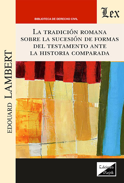 Cover des Buchs: Tradición romana sobre la sucesión de formas del testamento
