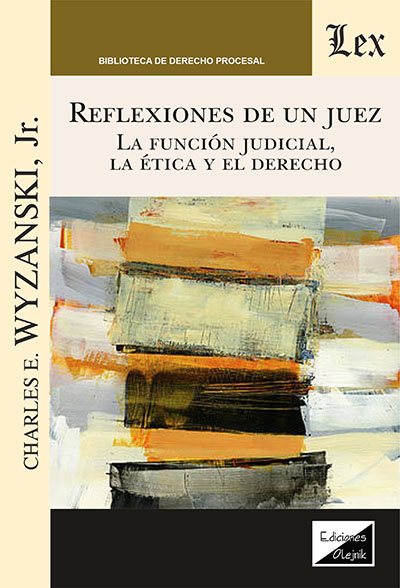 Cover des Buchs: Reflexiones de un juez. La función judicial, la ética y el derecho