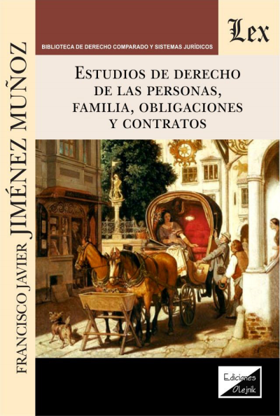 Cover des Buchs: Estudios de derecho de las personas, familia, obligaciones y contratos
