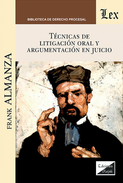 Cover of book: Técnicas de litigación oral y argumentación en juicio