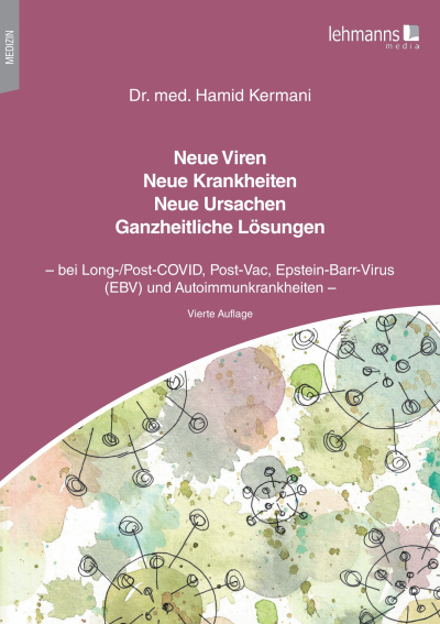 Cover des Buchs: Neue Viren - Neue Krankheiten - Neue Ursachen - Ganzheitliche Lösungen