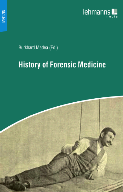 Cover des Buchs: History of Forensic Medicine