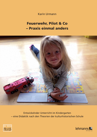 Cover of book: Feuerwehr, Pilot & Co.