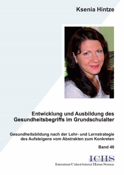 Cover of book: Entwicklung und Ausbildung des Gesundheitsbegriffs im Grundschulalter