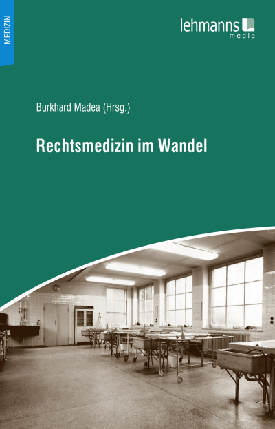 Cover des Buchs: Rechtsmedizin im Wandel
