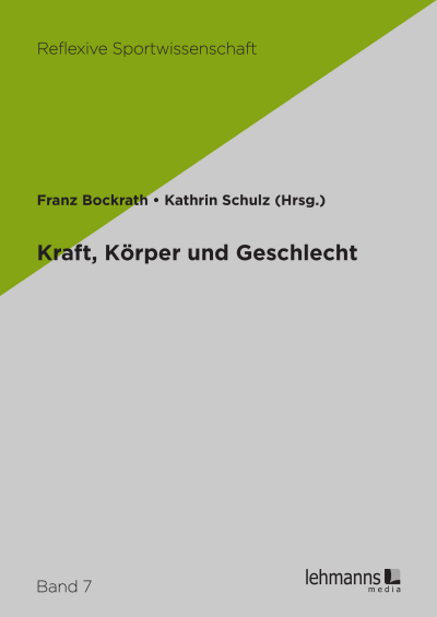 Cover des Buchs: Kraft, Körper und Geschlecht