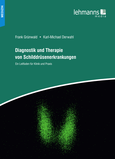 Cover of book: Diagnostik und Therapie von Schilddrüsenerkrankungen