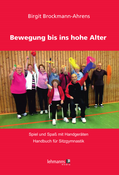 Cover of book: Bewegung bis ins hohe Alter