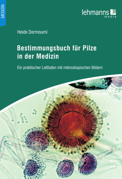 Cover of book: Bestimmungsbuch für Pilze in der Medizin