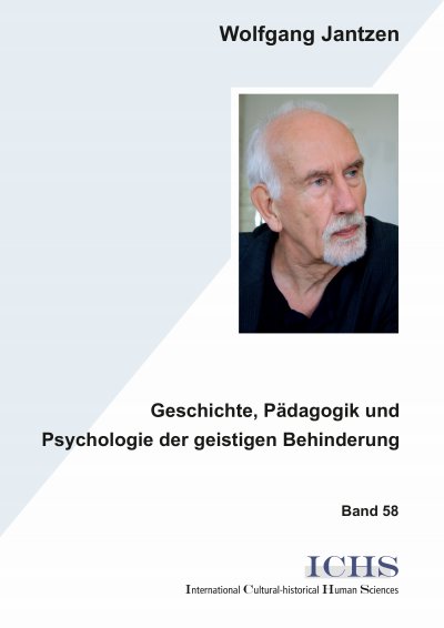 Cover des Buchs: Geschichte, Pädagogik und Psychologie der geistigen Behinderung