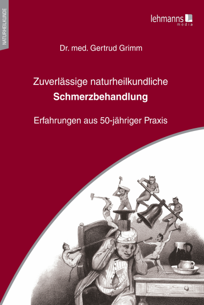 Cover des Buchs: Zuverlässige naturheilkundliche Schmerzbehandlung