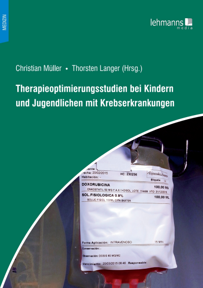 Cover of book: Therapieoptimierungsstudien bei Kindern und Jugendlichen mit Krebserkrankungen