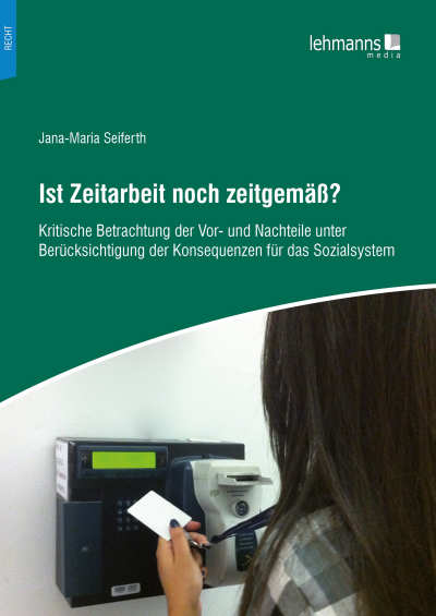 Cover des Buchs: Ist Zeitarbeit noch zeitgemäß?