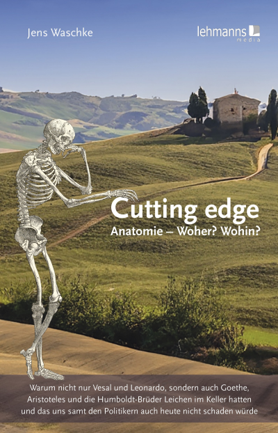 Cover des Buchs: Cutting edge: Anatomie - Woher? Wohin?