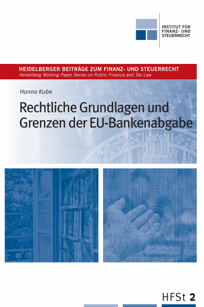 Cover des Buchs: Rechtliche Grundlagen und Grenzen der EU-Bankenabgabe