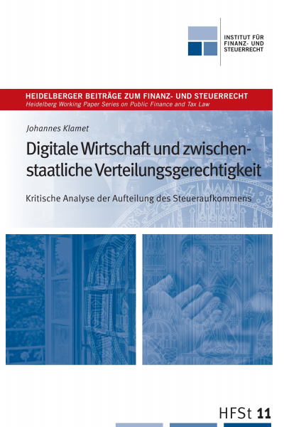 Cover of book: Digitale Wirtschaft und zwischen- staatliche Verteilungsgerechtigkeit